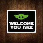 Placa Decorativa - Welcome You Are Bem Vindo 18X23