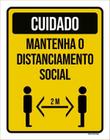 Placa Distanciamento Social Cuidado Mantenha 27X35