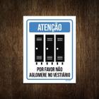 Placa Distanciamento Social Não Aglomere Vestiário 27X35