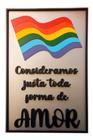 Placa Em Alto Relevo Orgulho Gay, Toda Forma De Amor. 60cm