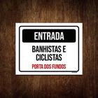 Placa Entrada Banhista Ciclistas Porta Fundos 18X23