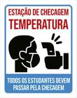 Placa Estação Checagem Temperatura Estudantes 27X35