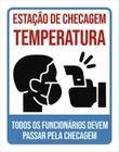 Placa Estação Checagem Temperatura Funcionários 27X35