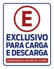 Placa Estacionamento Exclusivo Carga Descarga 27X35