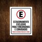 Placa Estacionamento Exclusivo Para Funcionários E Convidado