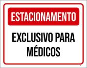 Placa Estacionamento Exclusivo Para Médicos 27X35