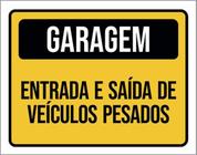 Placa Garagem Entrada Saída Veículos Pesados 27X35