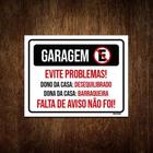 Placa Garagem Evite Problemas Falta De Aviso 18X23