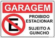 Placa Garagem Proibido Estacionar Guincho