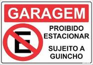 Placa Garagem Proibido Estacionar Guincho