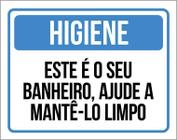 Placa Higiene Este Seu Banheiro Ajude Mante-Lo Limpo 18X23