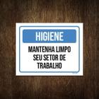 Placa Higiene Mantenha Limpo Seu Setor De Trabalho 27X35