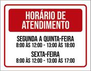 Placa Horário Atendimento Segunda Quinta 8 As 12 27X35