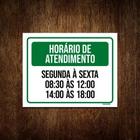 Placa Horário Atendimento Verde Segunda Sexta 18X23