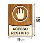 Placa indicativa de acesso restrito mdf 3mm sala restrita