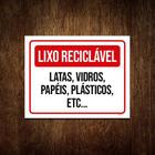 Placa Lixo Reciclável Latas Vidros Papéis Plásticos 18X23