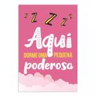 Placa MDF Infantil Frase Menina Pequena Poderosa