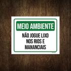 Placa Meio Ambiente Não Jogue Lixo Rios Mananciais 36X46