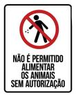 Placa Não Permitido Alimentar Animais Autorização 18X23