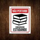 Placa Não Perturbe - Concurseiro Estudando 18X23