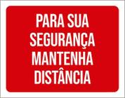 Placa Para Sua Segurança Mantenha Distância 18X23