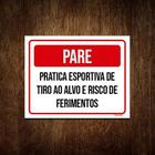 Placa Pare Pratica Esportiva Tiro Alvo Risco 18X23