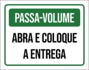 Placa Passa Volume Abra E Coloque A Entrega 36X46