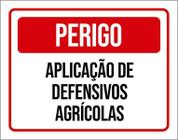 Placa Perigo Aplicação De Defensivos Agrícolas 36X46