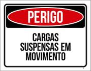 Placa Perigo - Cargas Suspensas Em Movimento - 36X46