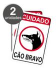 Placa Perigo Cuidado Cachorro Perigoso Cão Bravo Kit c/2 Unidades