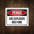 Placa Perigo Gás Explosivo Não Fume 18X23