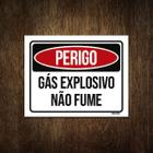 Placa Perigo Gás Explosivo Não Fume 36X46