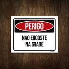 Placa Perigo Não Encoste Na Grade 27X35