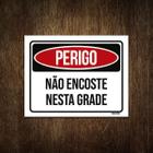 Placa Perigo Não Encoste Nesta Grade 18X23