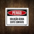 Placa Perigo Solução Ácida Evite Contato 27X35