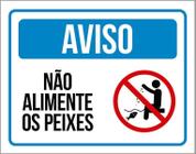 Placa Pet Aviso Não Alimente Os Peixes (36X46) - Sinalizo