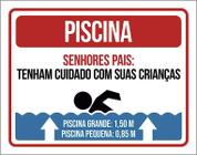 Placa Piscina Senhores Pais Cuidado Com Crianças 27X35