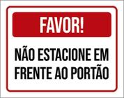 Placa Por Favor Não Estacione Em Frente Portão 36X46