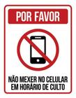 Placa Por Favor Não Mexer Celular Em Horário De Culto 36X46