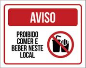 Placa Proibido Comer E Beber Neste Local - Sinalização 27X35 - Sinalizo