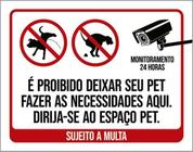 Placa Proibido Deixar Pet Necessidades Aqui 18X23