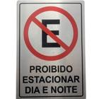 Placa Proibido Estacionar 230x160mm em AlumínioResistente