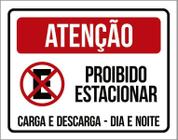 Placa Proibido Parar E Estacionar Carga E Descarga 27X35