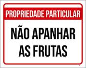 Placa Propriedade Particular Não Apanhar Frutas 27X35