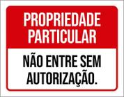 Placa Propriedade Particular Não Entre Vermelha 18X23