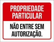 Placa Propriedade Particular Não Entre Vermelha 27X35