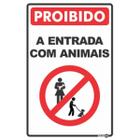 Placa ps-880 proibido entrada com animais 0,80m 20x30
