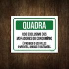 Placa Quadra Uso Exclusivo Moradores Do Condomínio 27X35