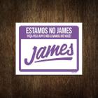 Placa Restaurante Lanchonete Estamos No James 27X35