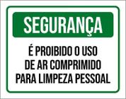 Placa Seguranç Proibido Ar Comprimido Higiene Pessoal 18X23